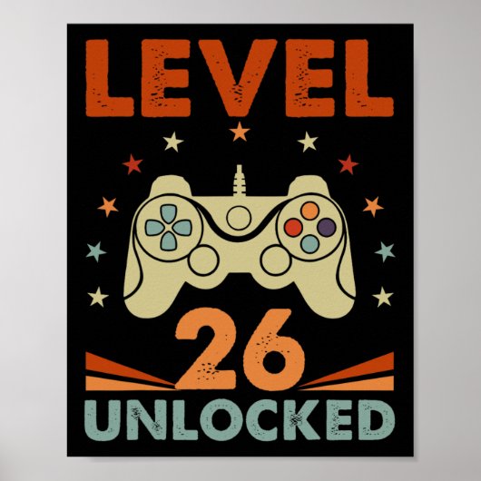 Level 26 Unlocked Video Gamer 26th Birthday 26 Yea ポスター (正面)