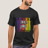 Level 30 Complete Gamer Nerd Geek Video Games Tシャツ (正面)