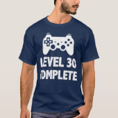 Level 30 Complete Video Game Player Gaming Gifts g Tシャツ (正面)