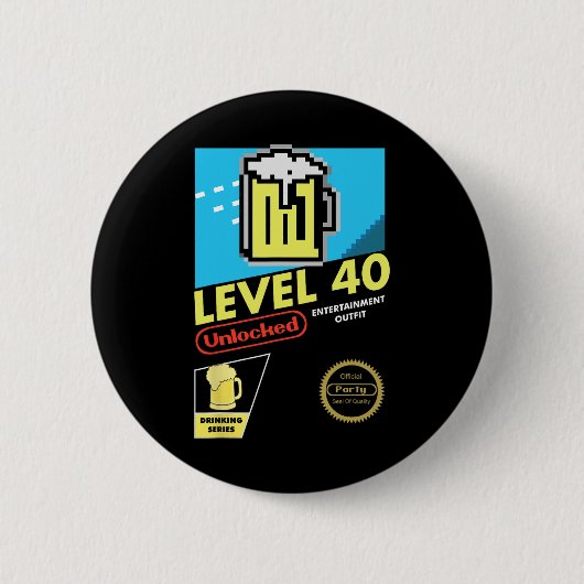 Level 40 Unlocked Video Game 40th Birthday  缶バッジ (正面)