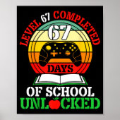 Level 67 Completed Days Of School Unlocked Gamer S ポスター (正面)