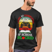 Level 67 Completed Days Of School Unlocked Gamer S Tシャツ (正面)
