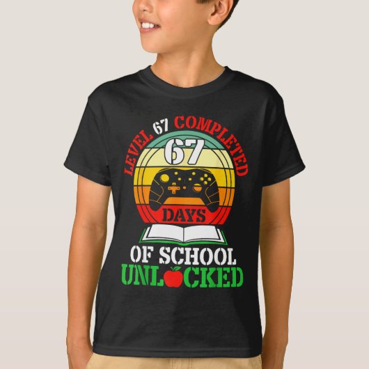 Level 67 Completed Days Of School Unlocked Gamer S Tシャツ (正面)