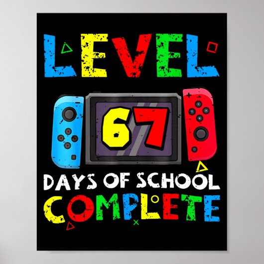 Level 67 Days Of School Complete Six Seven Meme Ki ポスター (正面)