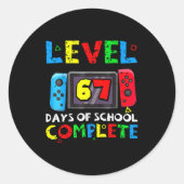 Level 67 Days Of School Complete Six Seven Meme Ki ラウンドシール (正面)