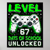 Level 67 Days Of School Unlocked Boys 67th Day Of  ポスター (正面)