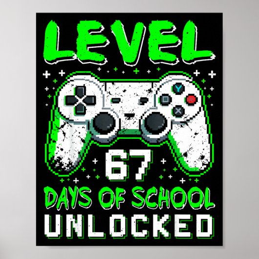 Level 67 Days Of School Unlocked Boys 67th Day Of  ポスター (正面)