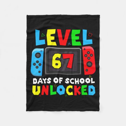 Level 67 Days Of School Unlocked Gamer Video Funny フリースブランケット (正面)
