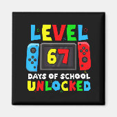 Level 67 Days Of School Unlocked Gamer Video Funny マグネット (正面)