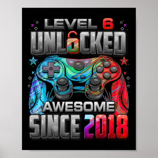 Level 6 Unlocked Awesome Since 6th Birthday Gaming ポスター (正面)