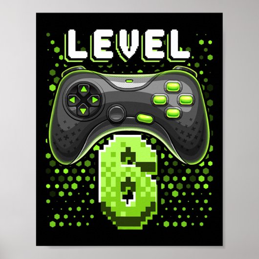 Level 6 Video Game Controller 6th Birthday Gamer G ポスター (正面)