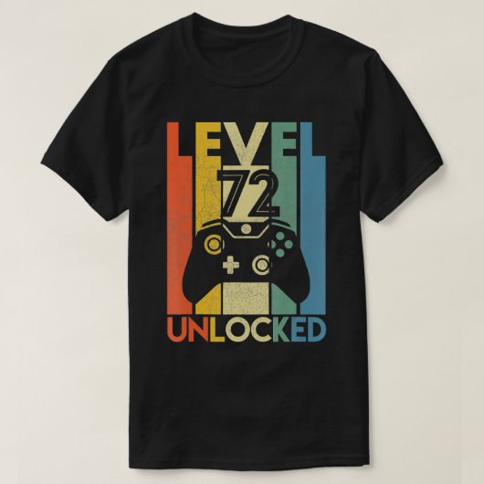 Level 72 Unlocked Funny Video Gamer 72Th Birthday Tシャツ (デザイン正面)