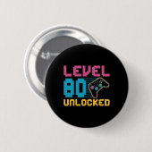 Level 80 Unlocked Gaming Birthday  缶バッジ (正面&裏面)