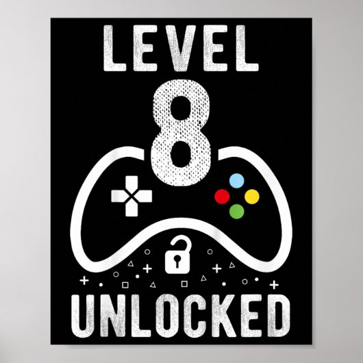 Level 8 Unlocked Video Game 8th Birthday Gift  ポスター (正面)