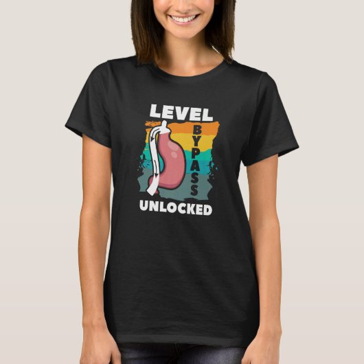 Level Bypass Unlocked Gastric Sleeve Bariatric Sur Tシャツ (正面)
