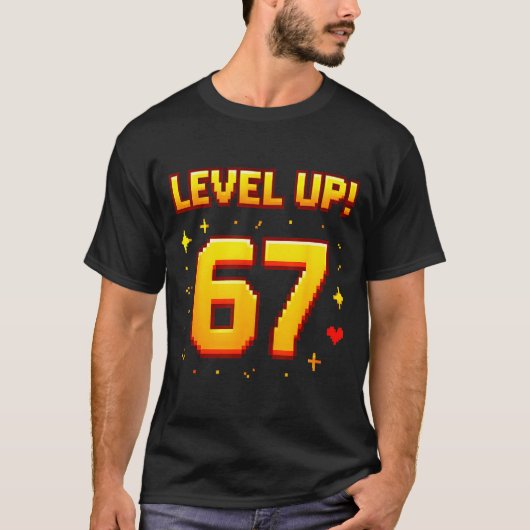 Level Up 67 Funny Gaming 6 7 Meme Gen Alpha Slang  Tシャツ (正面)