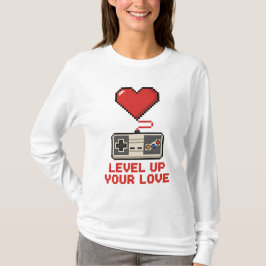 Level Up Your Love, Retro Pixel Gaming Design Tシャツ