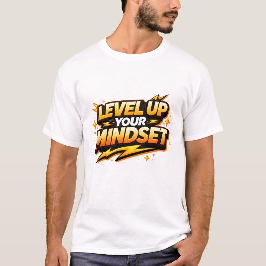 Level Up Your Mindset Tシャツ (正面)