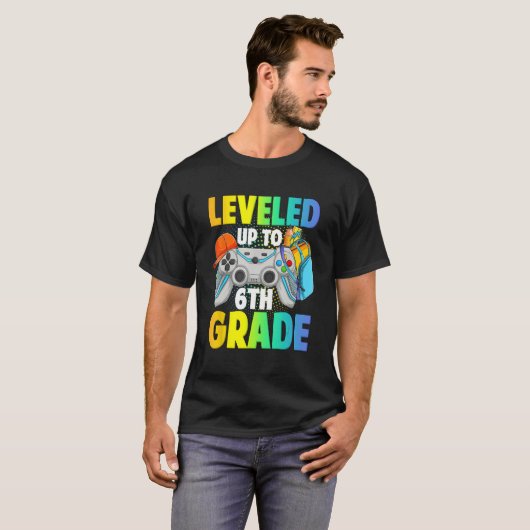 Leveled Up To 6th Grade Video Gamer Back To School Tシャツ (正面フル)