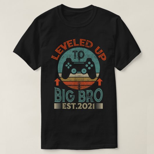 Leveled Up to Big Bro Gamer Design Tシャツ (デザイン正面)