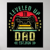 Leveled Up To Dad 2026 Promoted To Daddy Level Unl ポスター (正面)