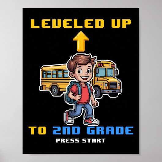 Leveling Up 2nd Grade Ck To School Funny Gamer Boy ポスター (正面)