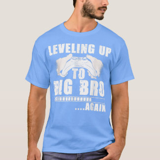 Leveling up Gaming Pregnancy Announcement Brother  Tシャツ