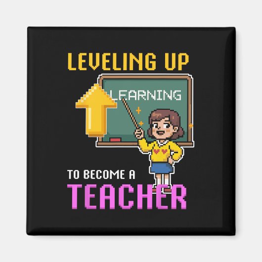 Leveling Up Teacher Ck To School Funny Gamer Girls マグネット (正面)