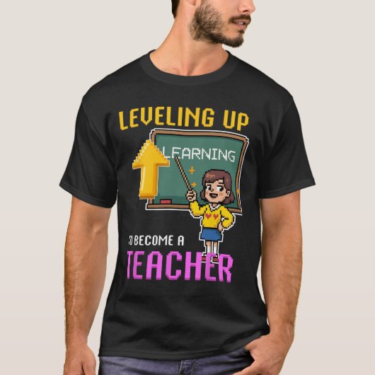 Leveling Up Teacher Ck To School Funny Gamer Girls Tシャツ (正面)