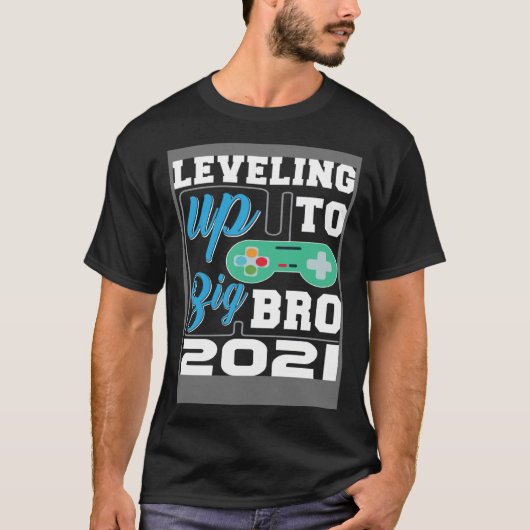 Leveling up to Big Brother 2021 Pregnancy Announce Tシャツ (正面)