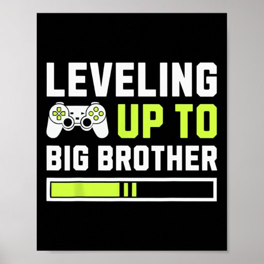 Leveling Up To Big Brother - Funny Gamer For Men K ポスター (正面)