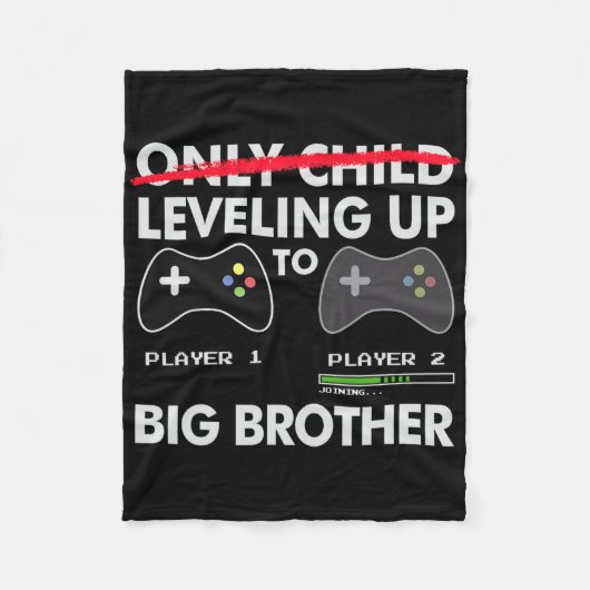 Leveling Up To Big Brother Shirt - Video Game Play フリースブランケット (正面)