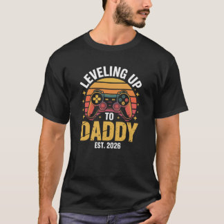 Leveling Up to Daddy Est 2026 Gamer Dad funny Tシャツ