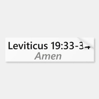Leviticusの19:33 - 35 バンパーステッカー