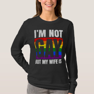 Lgbtのプライド月私はゲイではなく私のゲイ妻 Tシャツ