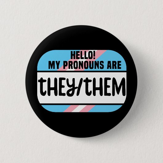 LGBTの名前タグTransgender彼らはトランス 缶バッジ (正面)