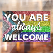 LGBTの皆さん、いつでもここへようこそ ウィンドウサイン (シート2)