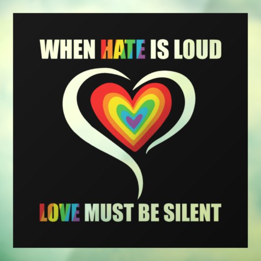 LGBTは憎しみが大恋愛の静か場 ウィンドウサイン (シート3)