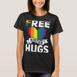LGBTゲイプライド月レインボーフリーシスターハグスプライド Tシャツ