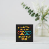 LGBTハートは礼儀正しい人間だ懸命ではない スクエア名刺 (スタンド正面)