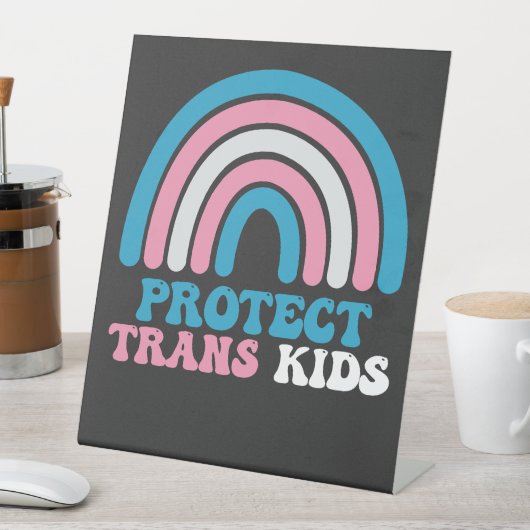 LGBTプライドサポー保護トTrans Kids 台座サイン (インサイチュ)