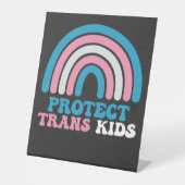 LGBTプライドサポー保護トTrans Kids 台座サイン (正面)