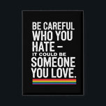 LGBTプライド引用文を嫌う人には気を付けおもしろいなさい 缶バッジ<br><div class="desc">LGBTプライド引用文を嫌う人には気を付けおもしろいなさい</div>