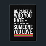 LGBTプライド引用文を嫌う人には気を付けおもしろいなさい 缶バッジ<br><div class="desc">LGBTプライド引用文を嫌う人には気を付けおもしろいなさい</div>