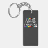 LGBTプライド 愛が見えるあなたを受け入れる キーホルダー (正面左)
