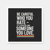LGBTプライド 注意しろ 恨んでる奴に Funny Quote  スタンダードカクテルナプキン (正面)