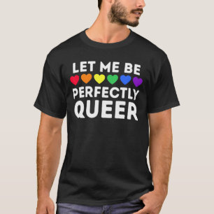 LGBTプライド　私を完全にクィアにレインボーでサポート Tシャツ