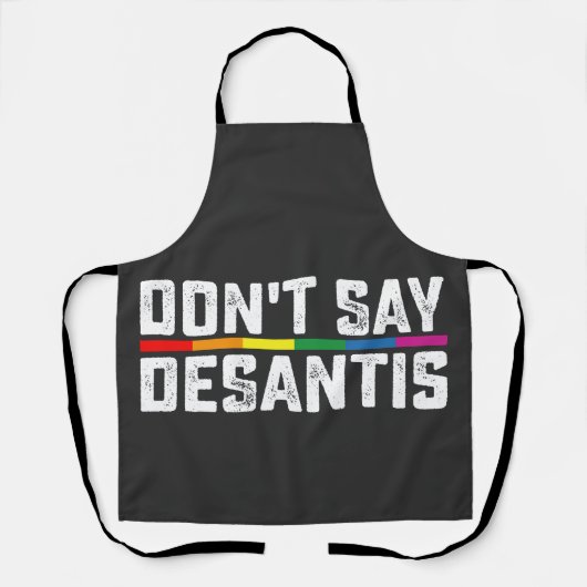 LGBTプライド Don't Say Desantis ゲイ レズビアン エプロン (正面)