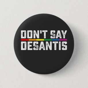 LGBTプライド Don't Say Desantis ゲイ レズビアン 缶バッジ