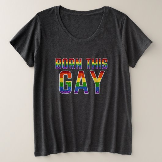 LGBTレインボーグリッター生まれこのゲイ プラスサイズTシャツ (デザイン正面)